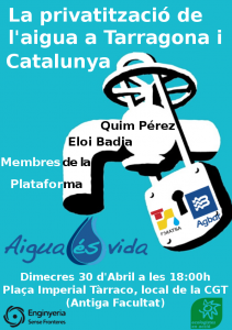 Cartell de la  xerrada La privatització de l'aigua a Tarragona i Catalunya
